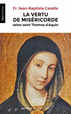 Cover La vertu de miséricorde selon saint Thomas d'Aquin (eBook, ePUB)