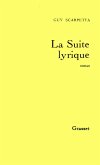 La suite lyrique (eBook, ePUB) La suite lyrique (eBook, ePUB)