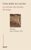 La révolte des boules de neige (eBook, ePUB)