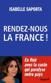 Rendez-nous la France ! (eBook, ePUB)