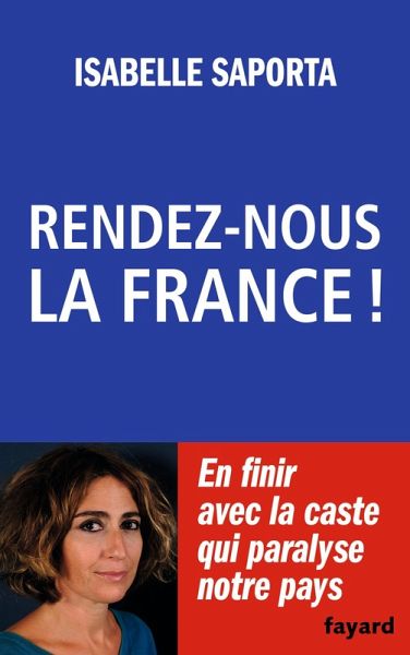 Rendez-nous la France ! (eBook, ePUB)
