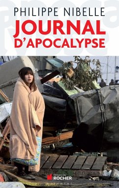 Journal d'apocalypse (eBook, ePUB) - Nibelle, Philippe