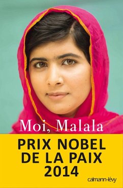 Moi, Malala, je lutte pour l'éducation et je résiste aux talibans (eBook, ePUB) - Yousafzai, Malala