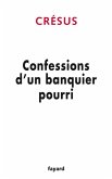 Confessions d'un banquier pourri (eBook, ePUB)