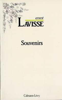 Souvenirs (eBook, ePUB) - Lavisse, Ernest