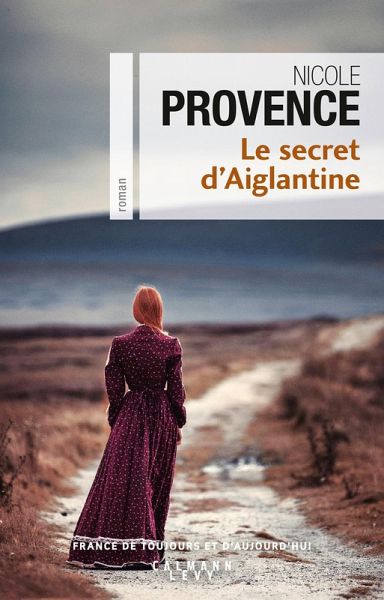 Le Secret d'Aiglantine (eBook, ePUB)