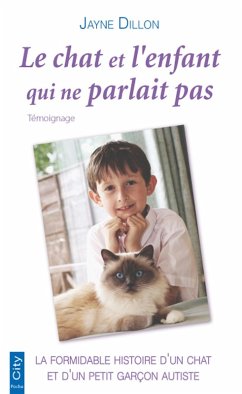 Le chat et l'enfant qui ne parlait pas (eBook, ePUB) - Dillon, Jayne