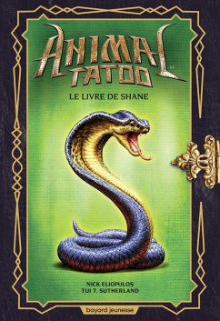 Animal Tatoo hors série, Tome 02 (eBook, ePUB) - Sutherland, Tui T.; Eliopulos, Nick