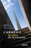 L'Arménie au coeur de la mémoire (eBook, ePUB) L'Arménie au coeur de la mémoire (eBook, ePUB)