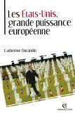 Les États-Unis, grande puissance européenne (eBook, ePUB)