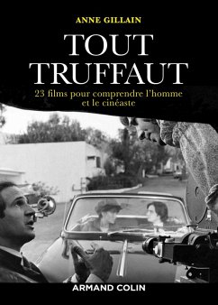 Tout Truffaut (eBook, ePUB) - Gillain, Anne