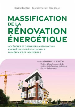 Massification de la rénovation énergétique (eBook, ePUB) - Beddiar, Karim; Chazal, Pascal; Ziour, Riad