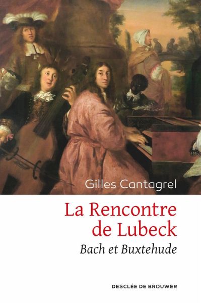 La Rencontre de Lubeck (eBook, ePUB) La Rencontre de Lubeck (eBook, ePUB)