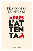 Après l'attentat (eBook, ePUB)