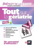 Tout sur la Gériatrie - Infirmier - IFSI - DEI - Révision (eBook, ePUB)