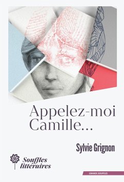 Appelez-moi Camille... (eBook, ePUB) - Grignon, Sylvie