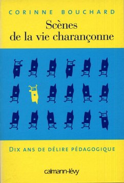 Cover Scènes de la vie charançonne - Dix ans de délire pédagogique (eBook, ePUB)