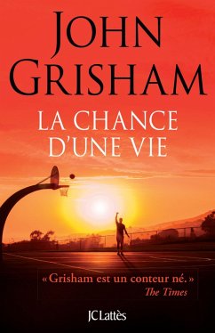 La chance d'une vie (eBook, ePUB) - Grisham, John