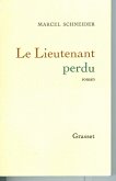 Le lieutenant perdu (eBook, ePUB) Le lieutenant perdu (eBook, ePUB)