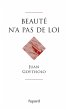 Beauté n'a pas de loi (eBook, ePUB) - Bild 1