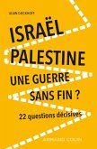 Israël-Palestine : une guerre sans fin? - 2e éd. (eBook, ePUB)