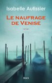 Le naufrage de Venise (eBook, ePUB)