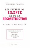 Les enfants du silence et de la reconstruction (eBook, ePUB)