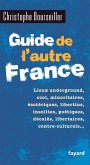 Guide de l'autre France (eBook, ePUB)