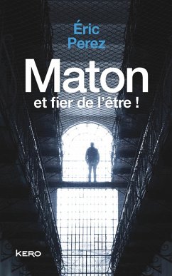 Maton et fier de l'être! (eBook, ePUB) - Perez, Eric