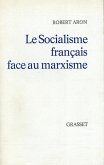 Le socialisme français face au marxisme (eBook, ePUB)