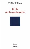 Écrits sur la psychanalyse (eBook, ePUB) Écrits sur la psychanalyse (eBook, ePUB)