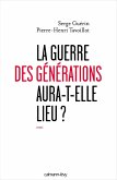La guerre des générations aura-t-elle lieu? (eBook, ePUB)
