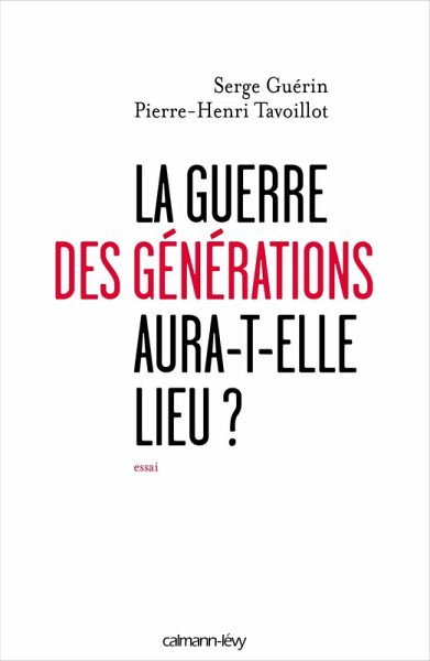 La guerre des générations aura-t-elle lieu? (eBook, ePUB)