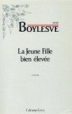 La Jeune Fille bien élevée (eBook, ePUB)