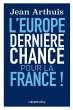 L'Europe: Dernière chance pour la... - Bild 1