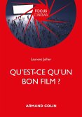 Qu'est-ce qu'un bon film ? (eBook, ePUB)