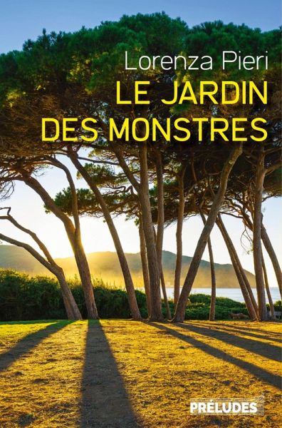 Le Jardin des monstres (eBook, ePUB) Le Jardin des monstres (eBook, ePUB)