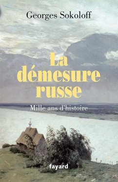 Cover La démesure russe.Mille ans d'histoire (eBook, ePUB)