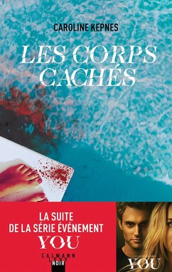 Les corps cachés (eBook, ePUB) - Kepnes, Caroline