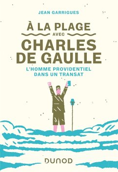 Cover A la plage avec Charles de Gaulle (eBook, ePUB)
