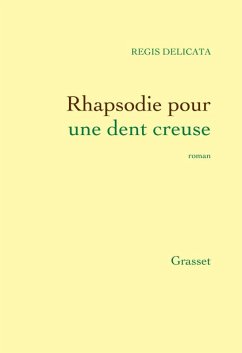 Cover Rhapsodie pour une dent creuse (eBook, ePUB)