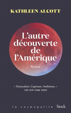 L'autre découverte de l'Amérique (eBook, ePUB) - Alcott, Kathleen