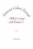 «What's wrong with France ?» (eBook, ePUB) «What's wrong with France ?» (eBook, ePUB)