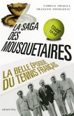 La Saga des mousquetaires (eBook, ePUB)