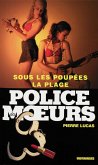 Police des moeurs n°168 Sous les poupées, la plage (eBook, ePUB)