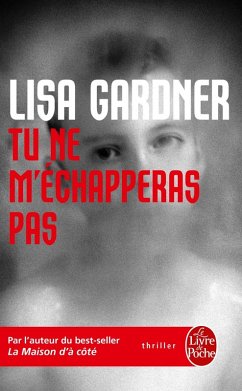 Tu ne m'échapperas pas (eBook, ePUB) - Gardner, Lisa