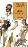 L'esclave du batteur d'or (eBook, ePUB)