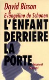 L'enfant derrière la porte (eBook, ePUB) L'enfant derrière la porte (eBook, ePUB)
