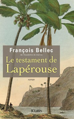 Le testament de Lapérouse (eBook, ePUB) - Bellec, François