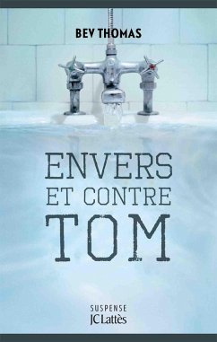 Cover Envers et contre Tom (eBook, ePUB)